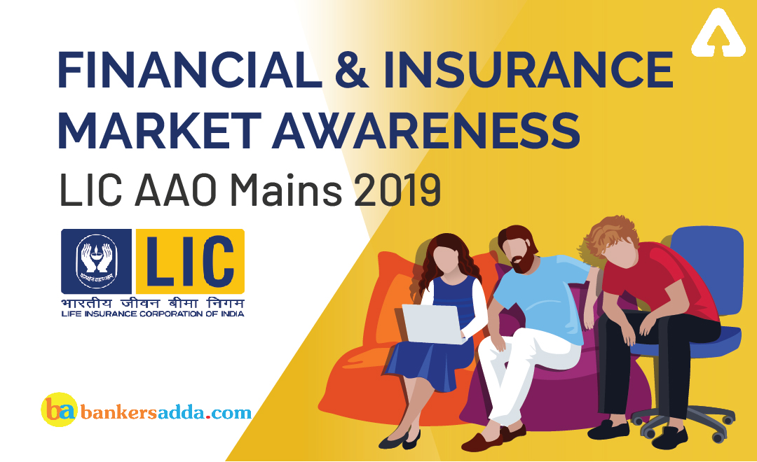 LIC AAO Mains 2019- Financial and Insurance Market Questions | 25th June | In Hindi |_40.1