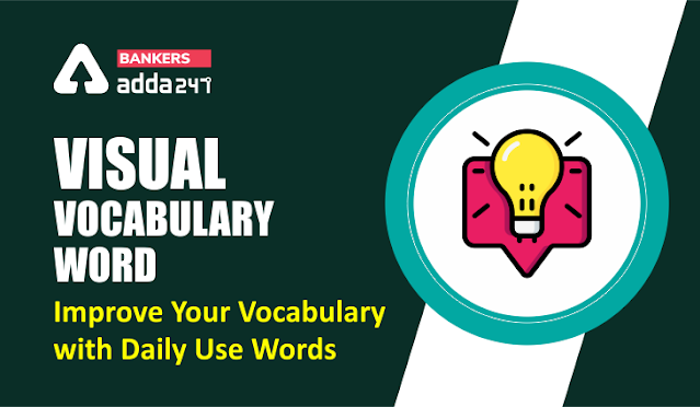 Visual Vocabulary Word: Improve Your Vocabulary with Daily Use Words: 2nd March 2021 | Latest Hindi Banking jobs_3.1