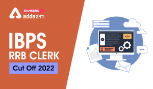 IBPS RRB Clerk Final Cut Off 2022-23 Out: IBPS RRB क्लर्क फाइनल कट ऑफ 2022-23 जारी, देखें क्वालीफाइंग मार्क्स &  फाइनल कट-ऑफ