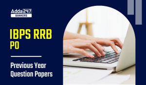 IBPS RRB PO Previous Year Question Paper PDF: पिछले वर्षों के पेपर्स करें डाउनलोड और तैयारी को करें बेहतर