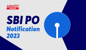 SBI PO 2023, भारतीय स्टेट बैंक में PO की 2000 के भर्ती जारी – देखें Exam Date, Vacancy, Eligibility