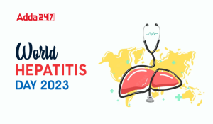 World Hepatitis Day 2023: विश्व हेपेटाइटिस दिवस 2023, महत्व, थीम, इतिहास