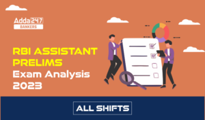 RBI Assistant Exam Analysis 2023 in Hindi, RBI असिस्टेंट परीक्षा विश्लेषण 2023 – All Shift