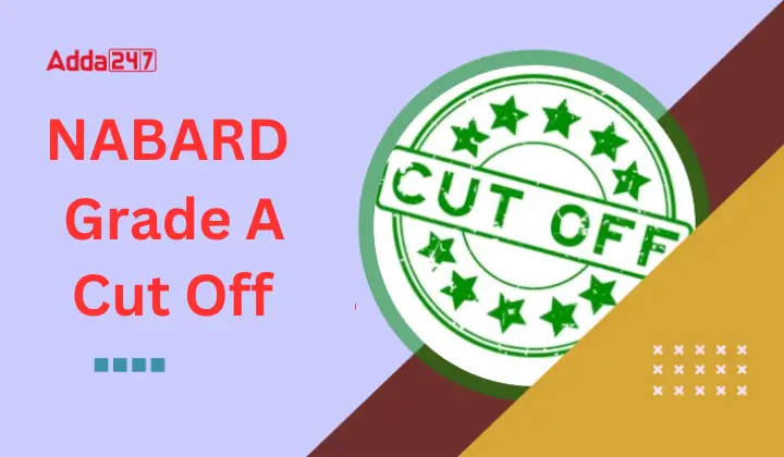 NABARD-Grade-A-Cut-Off-2026