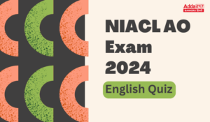 English Quiz For NIACL AO Mains 2024 Exam