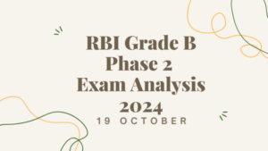 RBI ग्रेड B परीक्षा विश्लेषण 2024, देखें चरण 2 में पूछे गए प्रश्नों की जानकरी