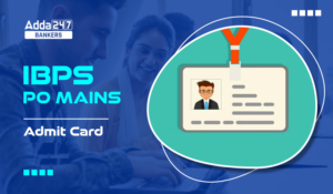 IBPS PO Mains Admit Card 2024: IBPS PO मेन्स एडमिट कार्ड 2024, Phase 2 Call Letter डाउनलोड लिंक