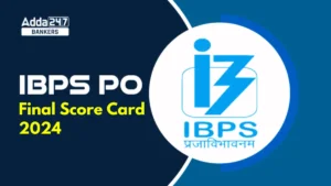 IBPS RRB PO Final Score Card 2024 Out: IBPS RRB PO फाइनल स्कोर कार्ड 2024 जारी, चेक करें फाइनल मार्क्स