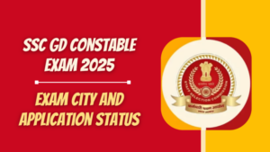 SSC GD Exam 2025: SSC GD एग्जाम सिटी और एप्लीकेशन स्टेटस लिंक हुआ एक्टिव- यहाँ से करें चेक