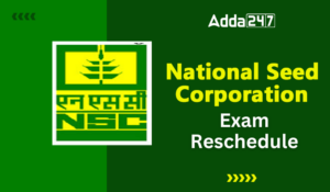 National Seed Corporation Exam 2025: नेशनल सीड कारपोरेशन ने रिवाइज्ड की परीक्षा की तारीख, देख कब होगी परीक्षा