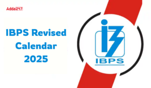 IBPS Revised Calendar 2025 जारी: जानें PO, Clerk, SO और RRB की नई परीक्षा तिथियां