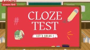 15 Most Expected Cloze Test Questions for English Section (With Answers)