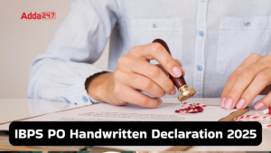 IBPS PO Handwritten Declaration 2025: देखिए IBPS PO के लिए आवेदन करते समय कैसे लिखें हैंडरिइटन डिक्लेरेशन