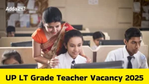 UP LT Grade Teacher Vacancy 2025, UP LT ग्रेड शिक्षक के 7466 पदों पर निकली बंपर भर्ती, यहां जानें योग्यता, परीक्षा पैटर्न और अप्लाई लिंक