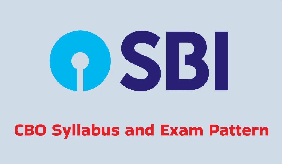 SBI CBO Syllabus and Exam Pattern