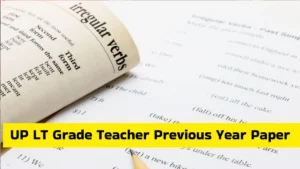 UP LT Grade Teacher Previous Year Question Paper: सफलता की यात्रा में रखें पहला कदम