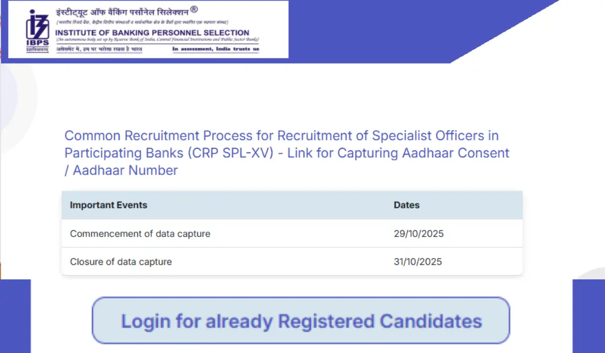 IBPS SO Recruitment 2025: Aadhaar Consent