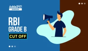RBI Grade B Cut Off