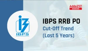 IBPS RRB PO Cut Off Trend
