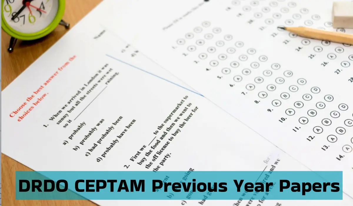 DRDO CEPTAM Previous Year Question Papers