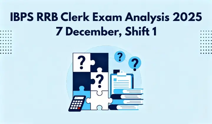 IBPS-RRB-Clerk-Prelims-Exam-Analysis-2025-Shift-1-7-December