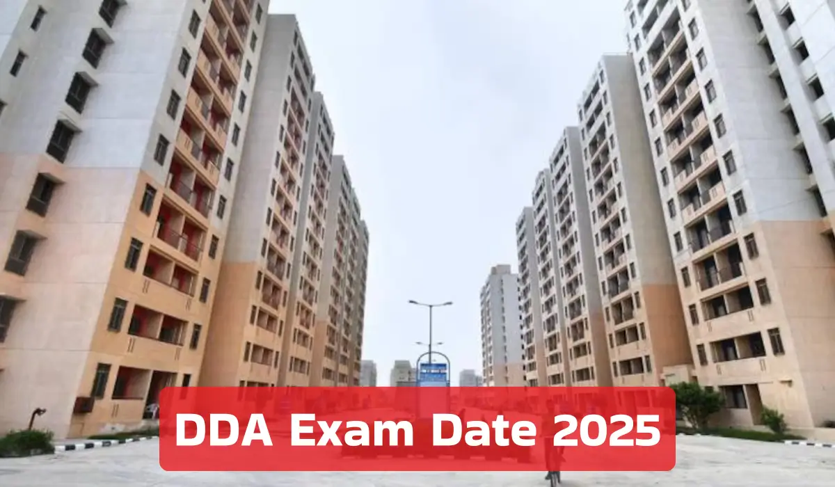 DDA Exam Date 2025