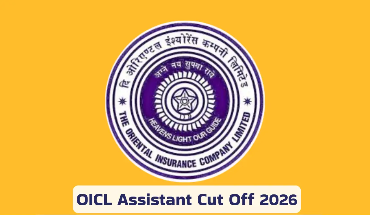 OICL Assistant Cut Off 2026