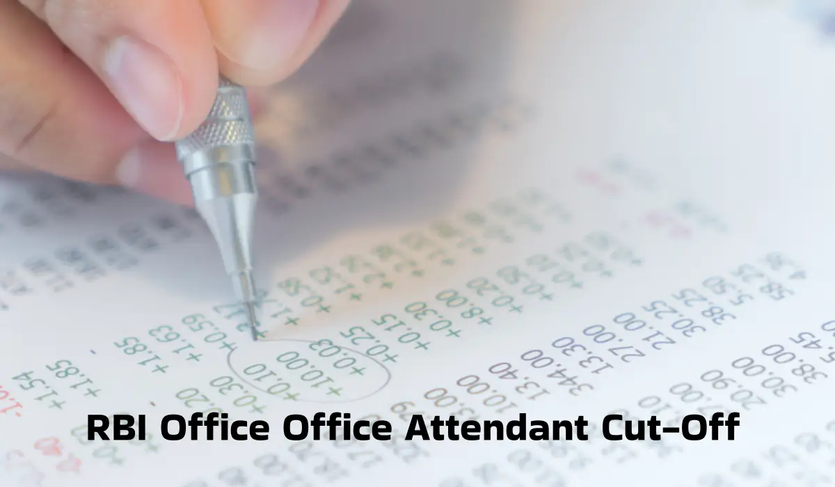 RBI Office Office Attendant Cut-Off