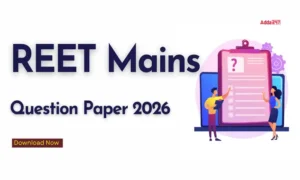 REET Mains Question Paper 2026 जारी, Level 1 PDF यहां से करें डाउनलोड