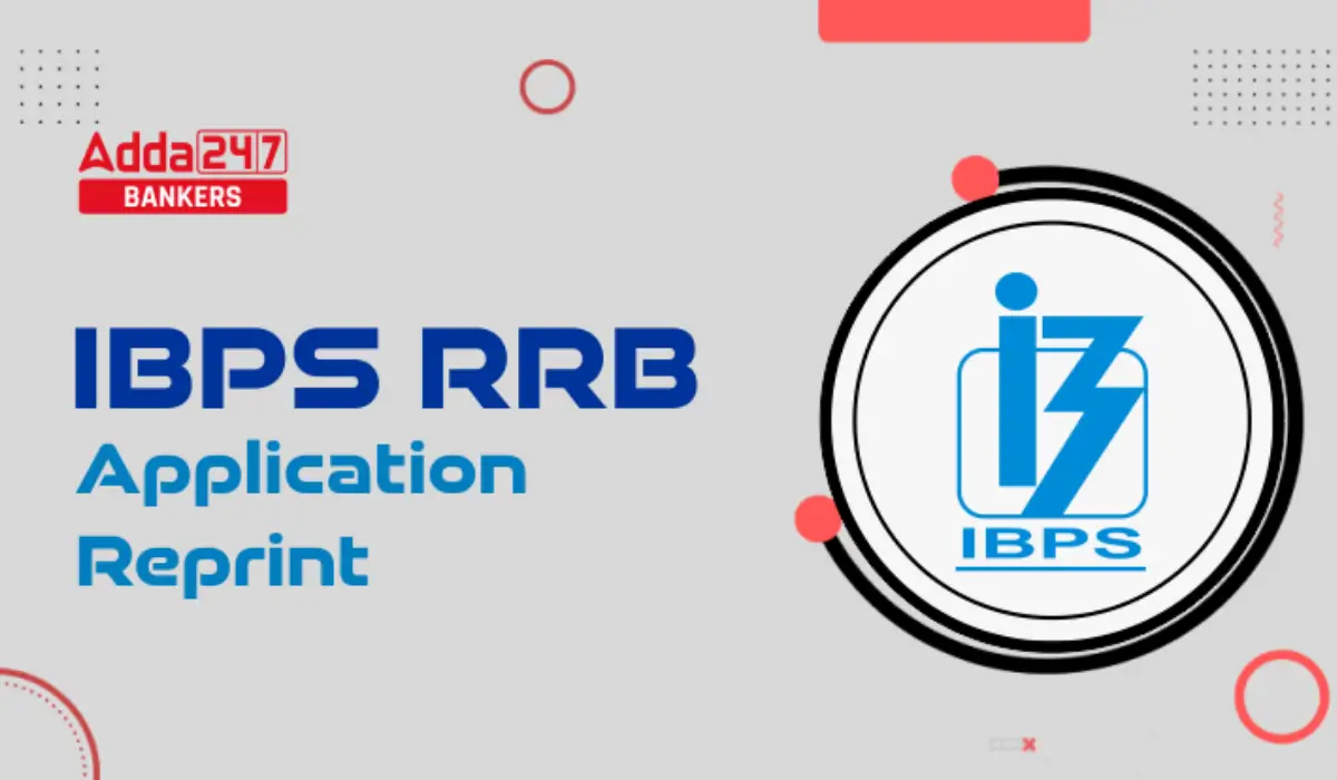 IBPS RRB Application Reprint Link