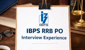 RRB PO Interview Experience 2026: जानिए कैसा रहा आरआरबी पीओ साक्षात्कार मे शामिल हुए छात्र का अनुभव, देखें पूछे गए सवाल और स्मार्ट जवाब