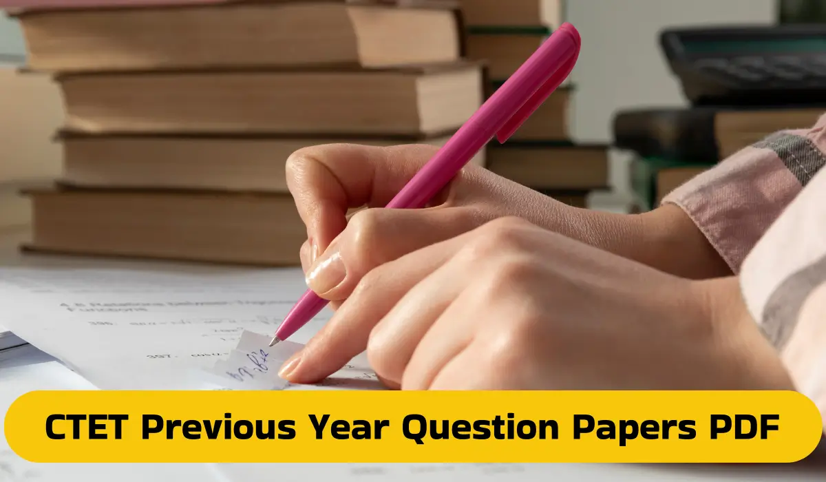 CTET Previous Year Question Papers