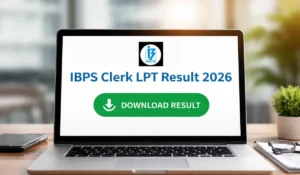 IBPS Clerk LPT Result