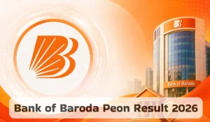 Bank of Baroda Peon Result 2026