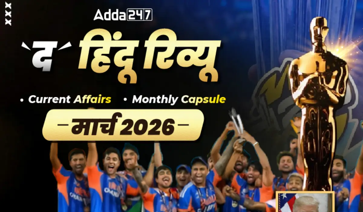 The Hindu Review for March 2026