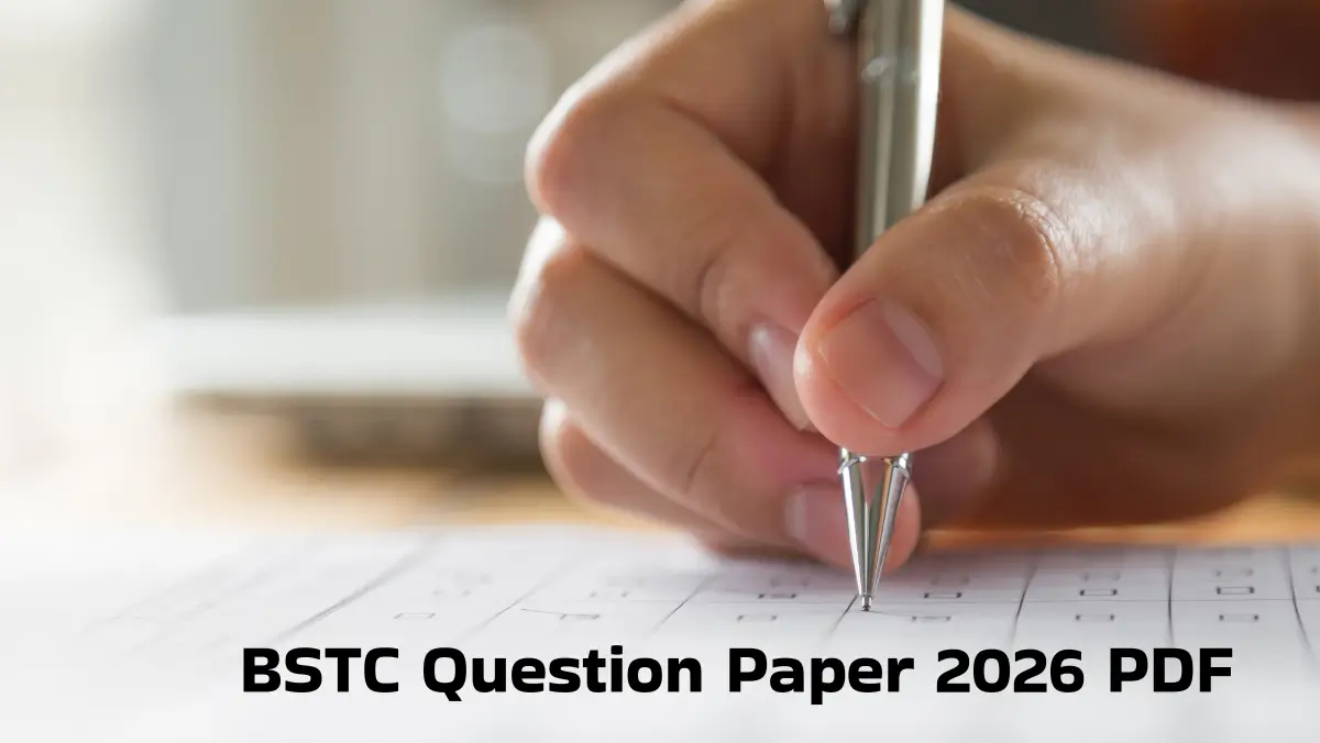 BSTC Question Paper 2026 PDF