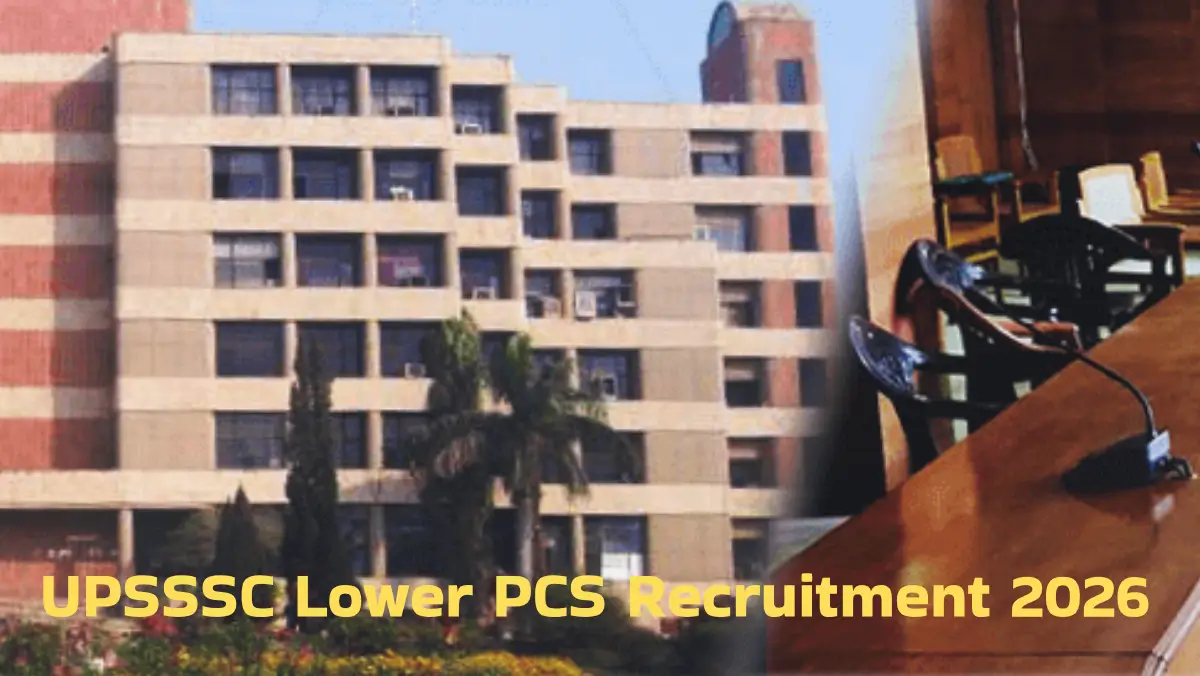 UPSSSC Lower PCS Recruitment 2026