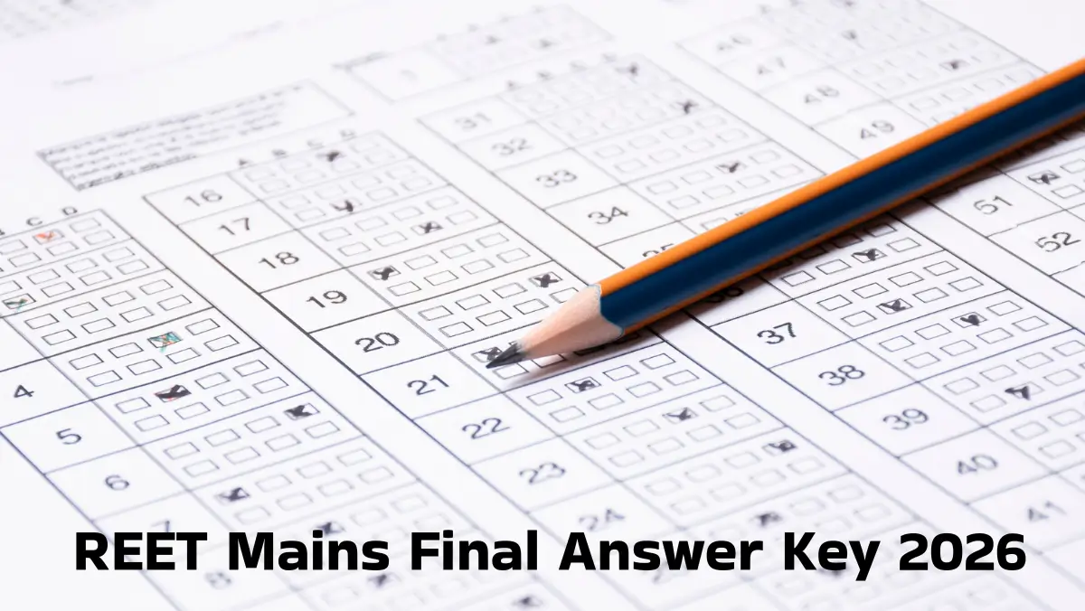 REET Mains Final Answer Key 2026