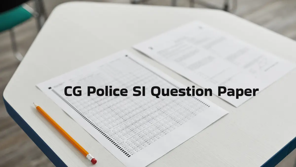 CG Police SI Question Paper 2026 PDF