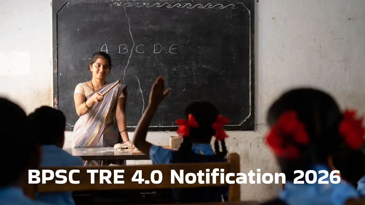 BPSC TRE 4.0 Notification 2026