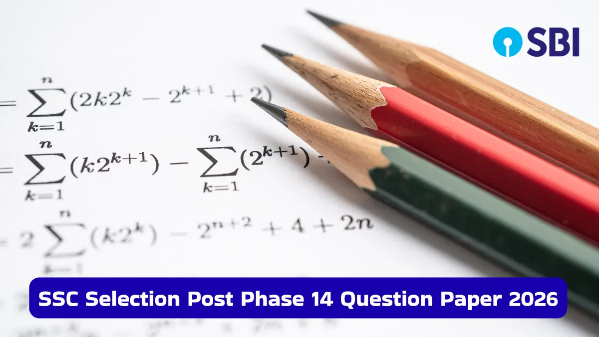 SSC Selection Post Phase 14 Question Paper 2026